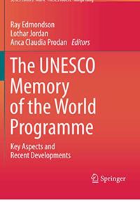 The UNESCO Memory of the World Programme