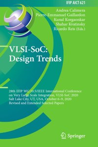 Vlsi-Soc: Design Trends