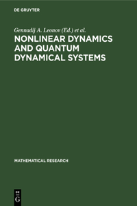Nonlinear Dynamics and Quantum Dynamical Systems