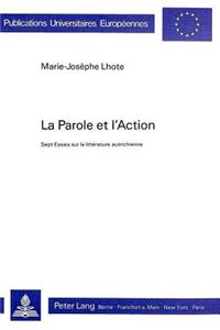 La Parole Et l'Action