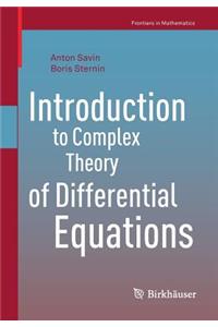 Introduction to Complex Theory of Differential Equations