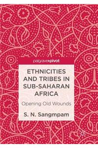 Ethnicities and Tribes in Sub-Saharan Africa