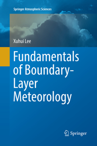 Fundamentals of Boundary-Layer Meteorology
