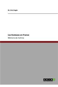 Les Ecotaxes en France