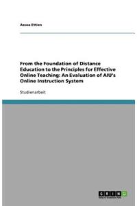 From the Foundation of Distance Education to the Principles for Effective Online Teaching