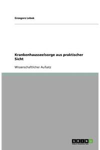 Krankenhausseelsorge aus praktischer Sicht