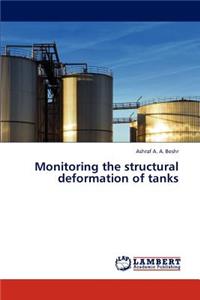 Monitoring the Structural Deformation of Tanks