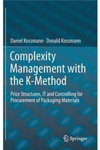 Complexity Management with the K-Method