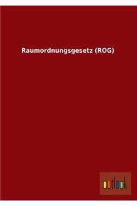 Raumordnungsgesetz (Rog)