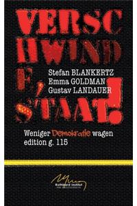Verschwinde, Staat!