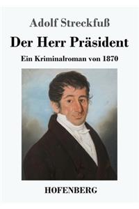 Herr Präsident