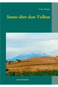 Sonne über dem Vulkan