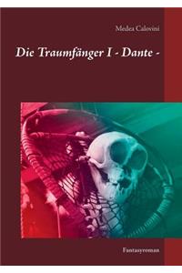 Traumfänger I - Dante -