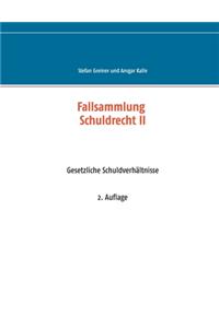 Fallsammlung Schuldrecht II