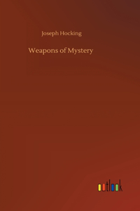 Weapons of Mystery