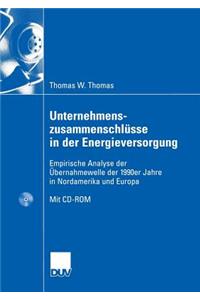 Unternehmenszusammenschlüsse in Der Energieversorgung