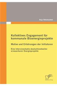 Kollektives Engagement für kommunale Bioenergieprojekte