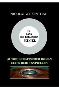Im Bann der rollenden Kugel