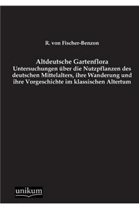 Altdeutsche Gartenflora