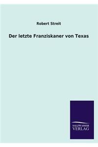 Der Letzte Franziskaner Von Texas