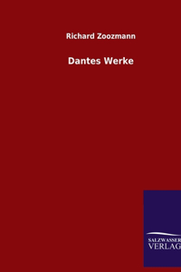 Dantes Werke