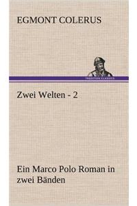 Zwei Welten - 2