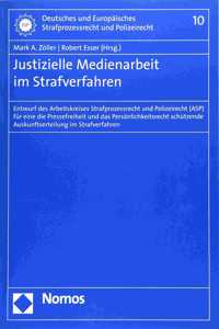 Justizielle Medienarbeit Im Strafverfahren