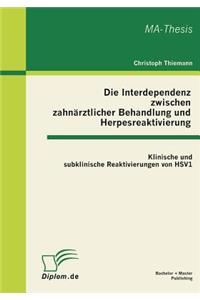 Interdependenz zwischen zahnärztlicher Behandlung und Herpesreaktivierung