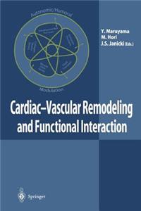 Cardiac-Vascular Remodeling and Functional Interaction