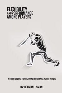 Attribution style flexibility and performance across players