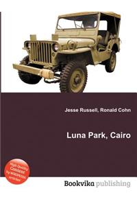 Luna Park, Cairo