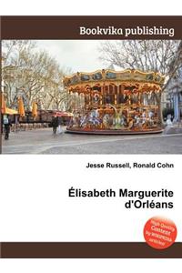 Elisabeth Marguerite d'Orleans