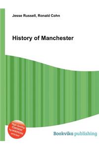History of Manchester