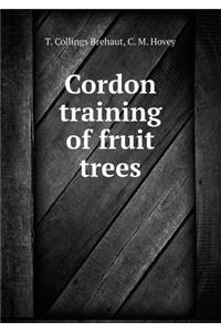 Cordon Training of Fruit Trees