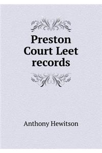 Preston Court Leet Records