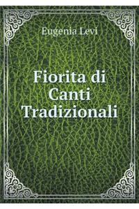 Fiorita Di Canti Tradizionali