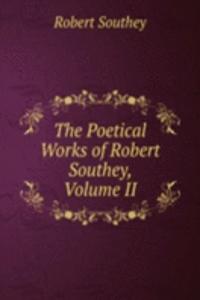 Poetical Works of Robert Southey, Volume II