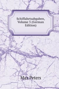 Schiffahrtsabgaben, Volume 3 (German Edition)