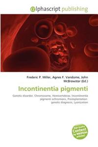 Incontinentia Pigmenti