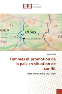 Femmes et promotion de la paix en situation de conflit
