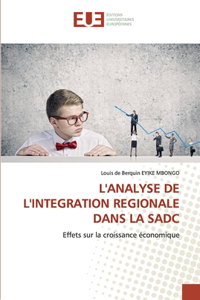 L'Analyse de l'Integration Regionale Dans La Sadc