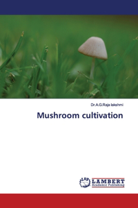 Mushroom cultivation