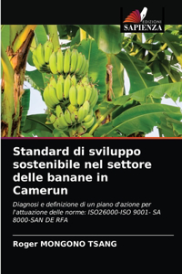 Standard di sviluppo sostenibile nel settore delle banane in Camerun