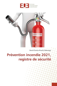 Prévention incendie 2021, registre de sécurité