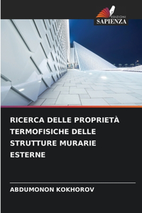 Ricerca Delle Proprietà Termofisiche Delle Strutture Murarie Esterne