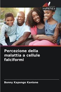 Percezione della malattia a cellule falciformi