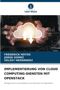 Implementierung Von Cloud Computing-Diensten Mit Openstack