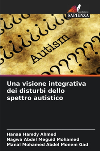 visione integrativa dei disturbi dello spettro autistico