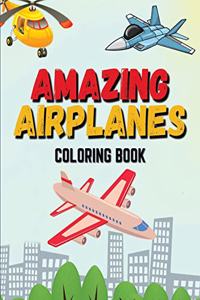 Amazing Airplanes Coloring Book