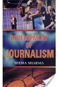 Development Of Journalism